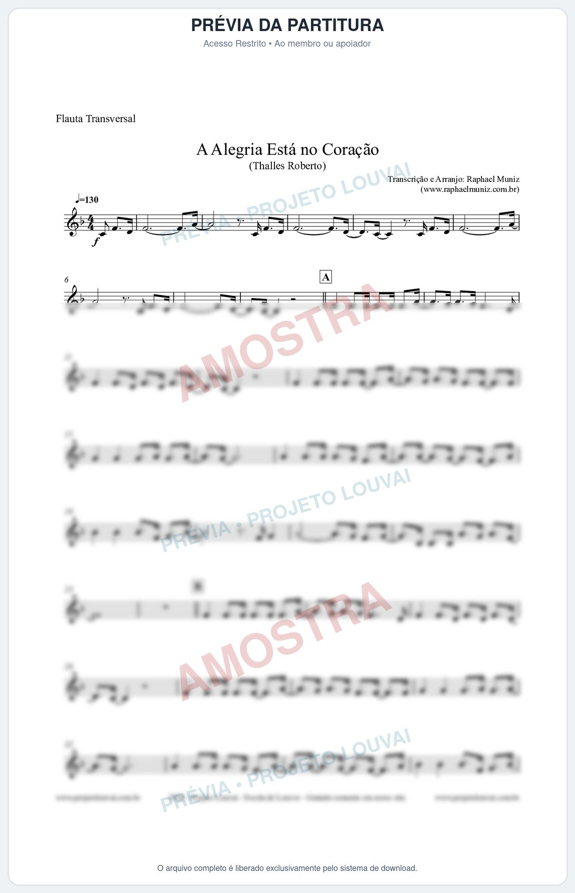Prévia protegida da primeira página da partitura Partitura para Flauta Transversal - A Alegria Está no Coração (Tom F) - Thalles Roberto