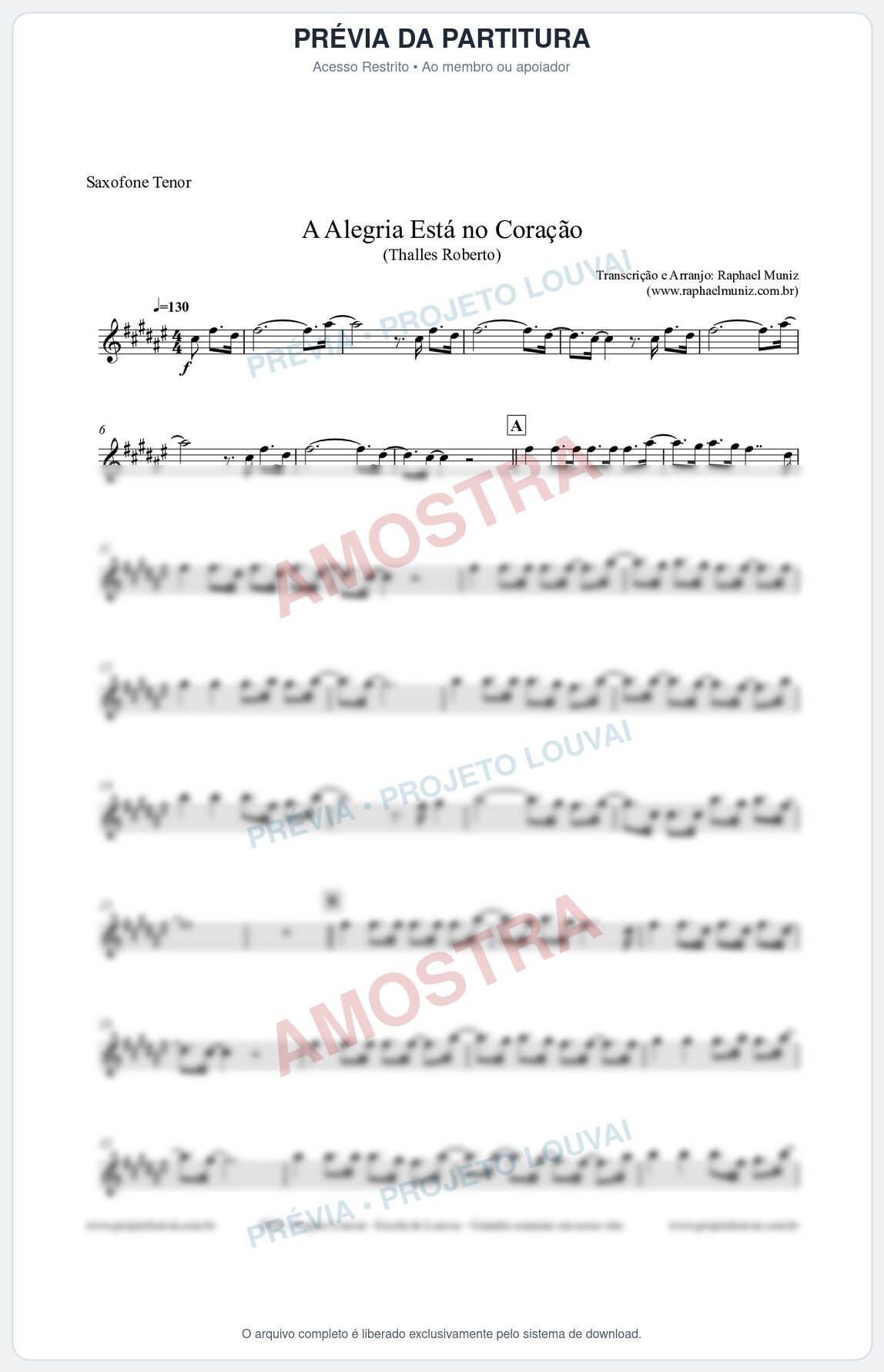 Prévia protegida da primeira página da partitura Partitura para Saxofone Tenor - A Alegria Está no Coração (Tom E) - Thalles Roberto
