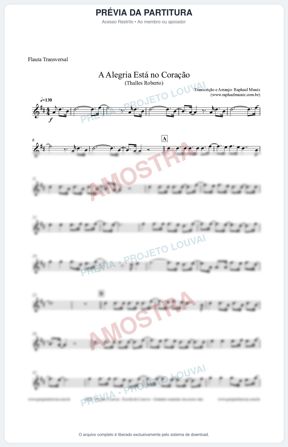 Prévia protegida da primeira página da partitura Partitura para Flauta Transversal - A Alegria Está no Coração (Tom D) - Thalles Roberto