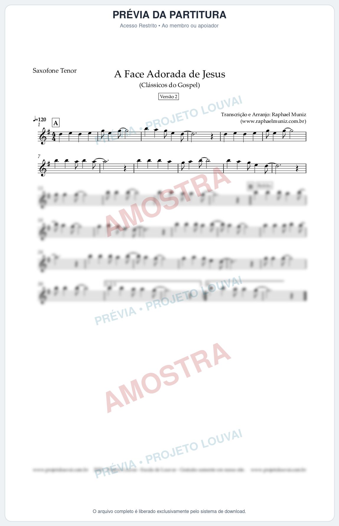 Prévia protegida da primeira página da partitura Partitura para Saxofone Tenor - A Face Adorada de Jesus - Harpa Cristã 304 (Versão 2) (Tom F) - Clássicos do Gospel