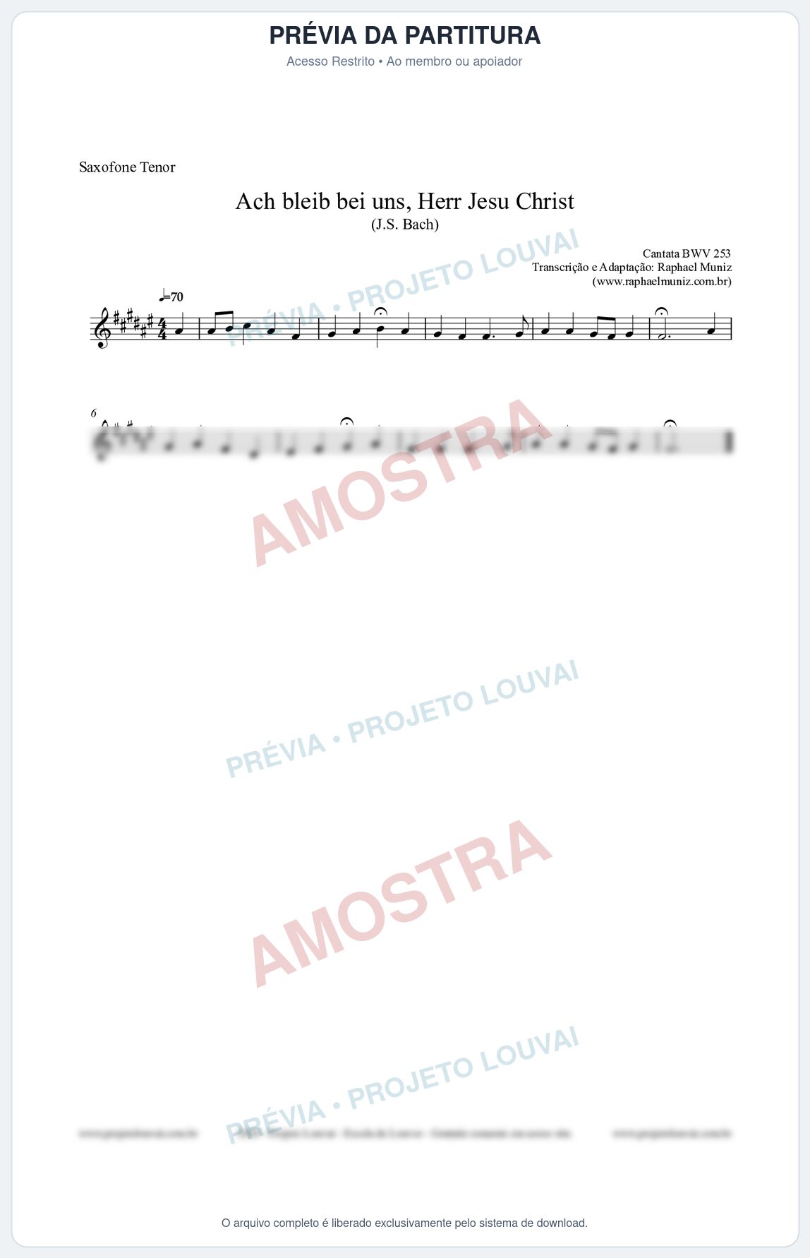 Prévia protegida da primeira página da partitura Partitura para Saxofone Tenor - Ach bleib bei uns, Herr Jesu Christ (BWV 253) (Tom E) - Johann Sebastian Bach