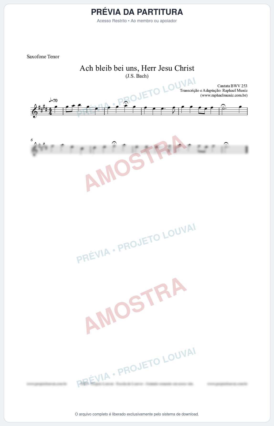 Prévia protegida da primeira página da partitura Partitura para Saxofone Tenor - Ach bleib bei uns, Herr Jesu Christ (BWV 253) (Tom D) - Johann Sebastian Bach