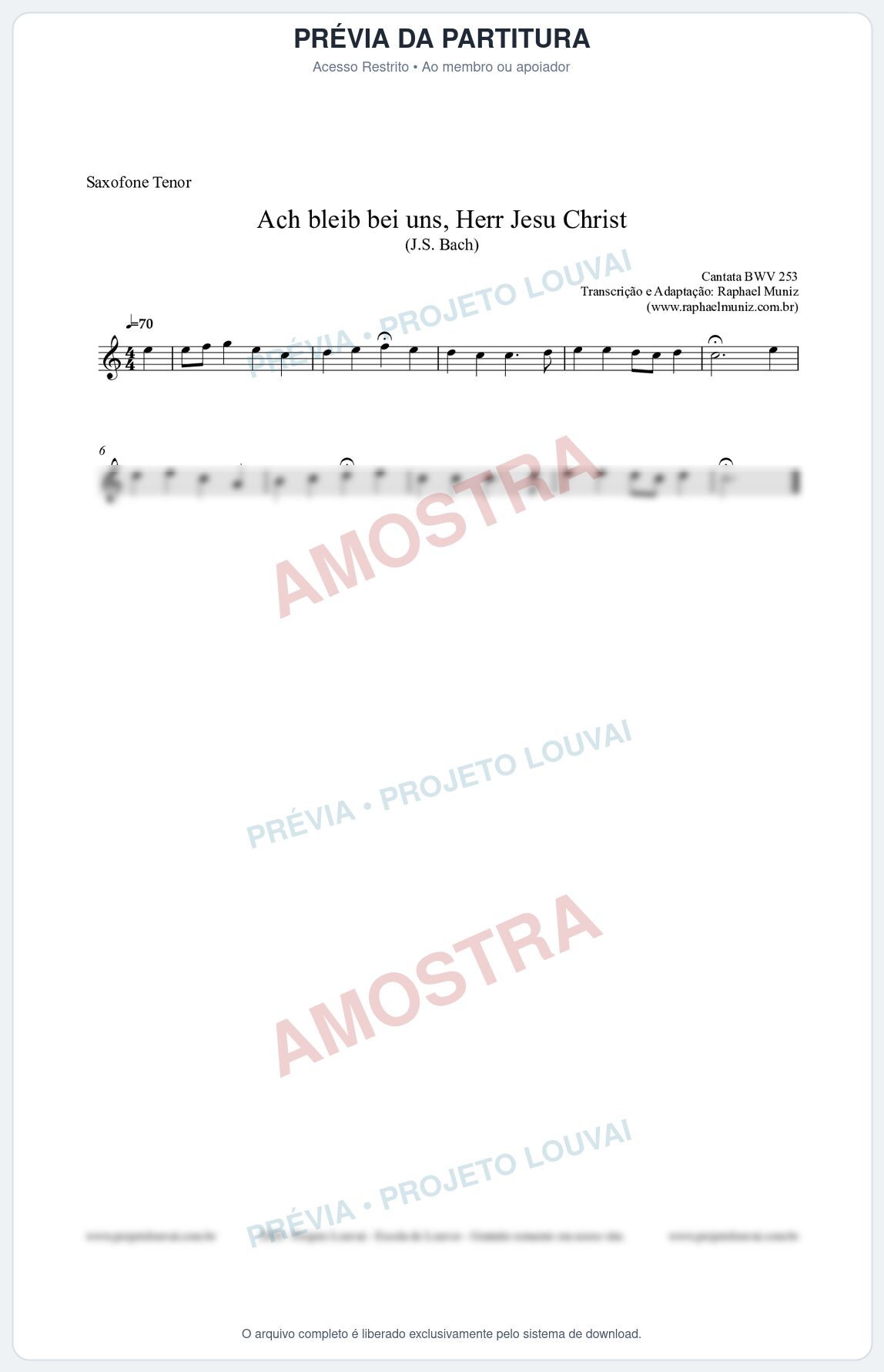 Prévia protegida da primeira página da partitura Partitura para Saxofone Tenor - Ach bleib bei uns, Herr Jesu Christ (BWV 253) (Tom Bb) - Johann Sebastian Bach