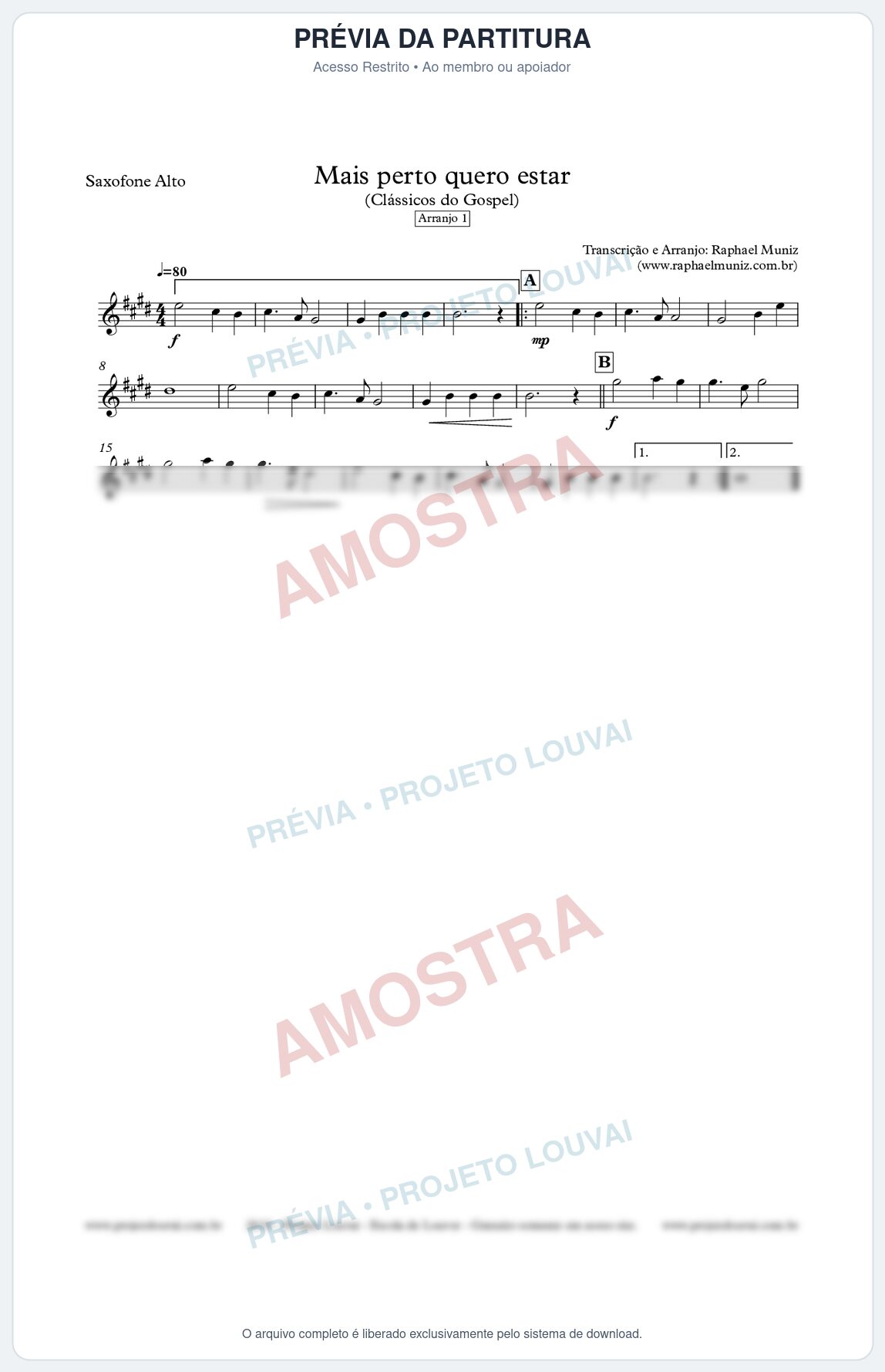 Prévia protegida da primeira página da partitura Partitura para Sax Alto - Mais Perto Quero Estar (Arranjo 1 para Quarteto de Saxofone)